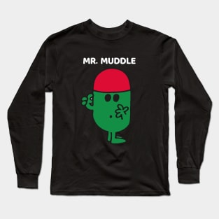 MR. MUDDLE Long Sleeve T-Shirt